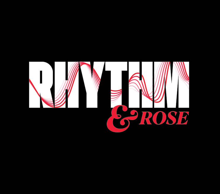 Rhythm&Rose