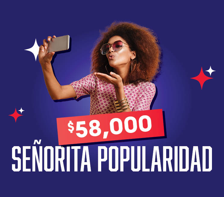 $58,000 Señorita Popularidad