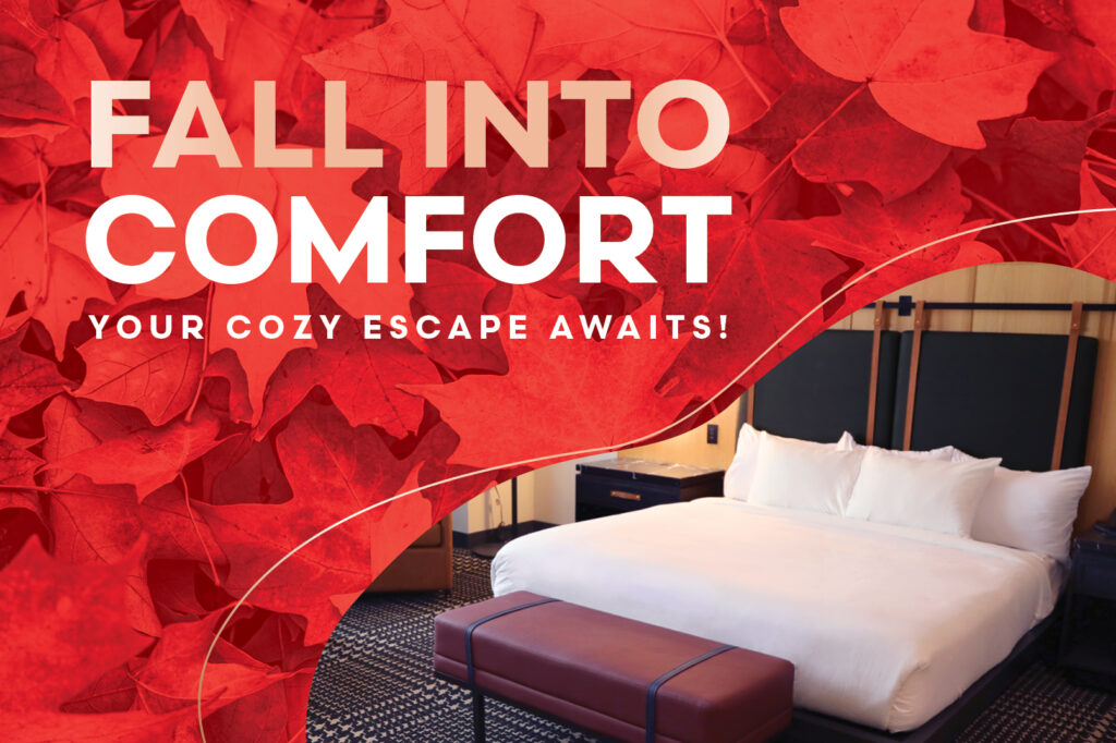 Fall into Comfort - Your Cozy Escape Awaits!