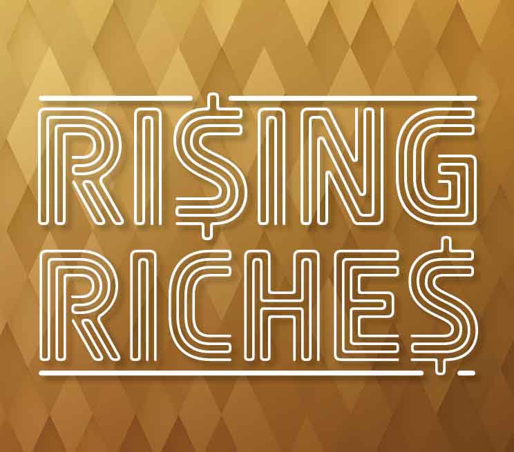 Rising Riches